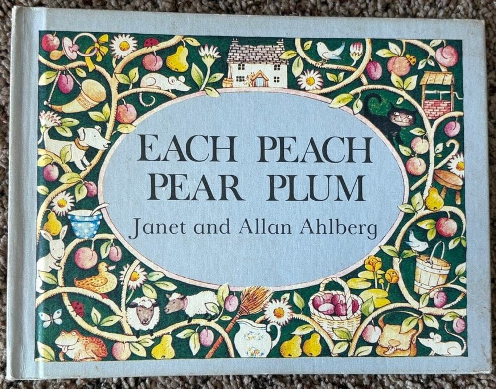 Each Peach Pear Plum by Janet and Allan Ahlberg Vintage Hardcover 1978